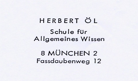 Visitenkarte im Film von Herbert Öl - Schule für Allgemeines Wissen - 8 München 2 - Fassdaubenweg 12
